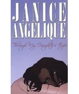Through My Daughter&#39;s Eyes Angelique, Janice - $197.82 MXN