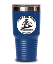 Snowboarding Tumbler. Gray&#39;s on Trays Snowboarders Never Die. Blue-T-30oz  - £24.65 GBP