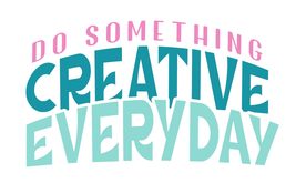 Do Something Creative Everyday Vinyl Decal Sticker UV &amp; Water Proof Wate... - $109.41 MXN