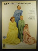 1952 Kenwood Blankets Advertisement - Kenwood blankets the tribe - £14.60 GBP