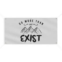 Personalized Vinyl Banner &quot;Do More Than Just Exist&quot; Inspired Home Decor - Motiva - £41.86 GBP+