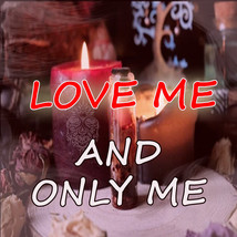 Love Me and Only Me Spell, Powerful Spell to Make Them Want You and No O... - £11.58 GBP