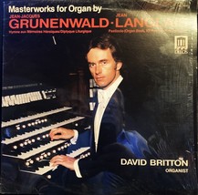 David Britton Grunenwald-Langlais Masterworks for Organ VG+ DEL 25443 PE... - £7.15 GBP