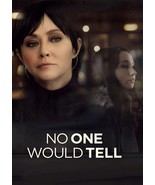 No One Would Tell (DVD 2018) Shannen Doherty - Mira Sorvino  - $8.95
