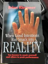 When Good Intentions Run Smack Into Reality: - 9781932503289, paperback,... - €1,50 EUR