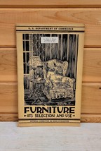 1931 Antique Furniture It&#39;s Use and Selection U.S. Dept of Commerce Publ... - £21.97 GBP