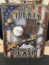 Give Me Liberty Or Give Me Death Tin Sign - $19.49