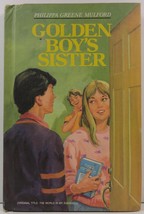 Golden Boy&#39;s Sister by Philippa Greene Mulford Especially For Girls - £2.59 GBP