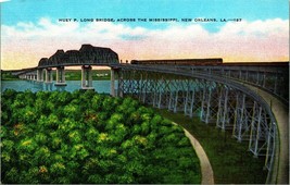 Huey P Long Bridge New Orleans Louisiana LA UNP Unused Linen Postcard B10 - £2.38 GBP