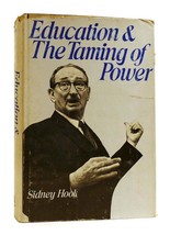 Sidney Hook Education &amp; The Taming Of Power British Edition 1st Printing - £36.07 GBP