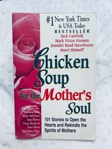 Chicken Soup for the Mother&#39;s Soul, Trade Paperback, (1997), VERY GOOD - £4.60 GBP