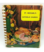 St. Michael&#39;s Catholic Church Cookbook Spiralbound - £15.64 GBP