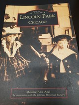 Images of America-Lincoln Park Chicago by Melanie Ann Apel - £8.10 GBP