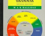 An Introduction to Functional Grammar Halliday, M. A. K. - $5.84