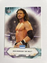 2021 Topps WWE Base Card #7 John Morrison def. Big E - SmackDown - £1.00 GBP