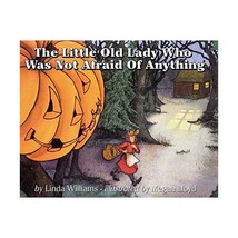 The Little Old Lady Who Was Not Afraid of Anything: A Halloween Book for... - £8.40 GBP