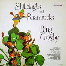 Bing Crosby: Shillelaghs And Shamrocks (1973 MCA Records Reissue) [Vinyl LP] Bin - £26.46 GBP