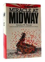 Gordon W. Prange Miracle At Midway With Donald M. Goldstein And Katherine V. Dil - £58.97 GBP