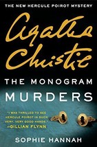 The Monogram Murders: A New Hercule Poirot Mystery (Hercule Poirot Mysteries... - £7.40 GBP