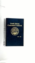 South Dakota Centennial Cookbook 1889-1989 by  The Capitol Club - £10.69 GBP