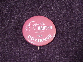 1970 Gracie Hansen Democrat For Governor Oregon Campaign Pinback Button, Pin, OR - $14.95