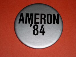 Ameron Vintage Pinback Button 1984 - $14.99