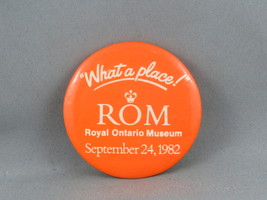 Vintage Museum Pin - Royal Ontario Museum Sept 24, 1982 - Celluloid Pin - £11.26 GBP