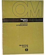 John Deere Operators Manual 57 RIDING MOWERS OM-M47048 - £9.91 GBP
