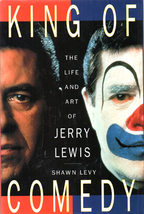 Jerry Lewis: King of Comedy By Shawn Levy ~ HC/DJ 1st Ed. 1996 - £19.65 GBP