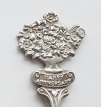 Collector Souvenir Spoon Happy Anniversary Flowers Bouquet Emblem - £3.95 GBP