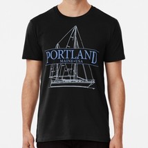 Portland Maine Sailing Design Size S to 5XL Made in the USA T-Shirt - £17.74 GBP