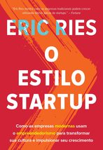 O Estilo Startup (Em Portugues do Brasil) [Paperback] Eric Ries - £43.82 GBP