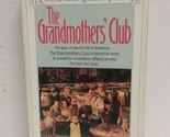 The Grandmothers&#39; Club (Contemporary American Fiction) Cheuse, Alan - $2.93