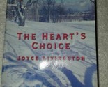 El Corazón Elección Por Joyce Livingston 2005 Libro en Rústica - £6.59 GBP