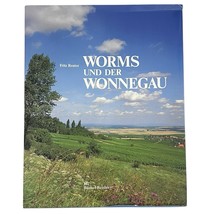 Worms Und Der Wonnegau Region Fritz Reuter Photos Klaus Baranenko 1985 H... - $14.25
