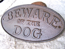 Cast Iron BEWARE OF THE DOG Oval Plaque Sign Wall Decor Kennel Indoor OR... - $9.98