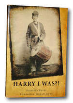 Rare  Harry I Was?! Civil War, Lincoln, WWI, Patriots Point Education Book  - £56.02 GBP