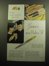 1949 Parker 51 Pen Ad - It&#39;s what so many everywhere hope to do - £14.54 GBP