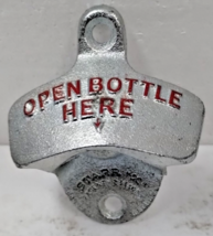 Starr X Open Bottle Here Bottle Opener Brown MFG. Co Wall Mount  w/Paint - $9.89