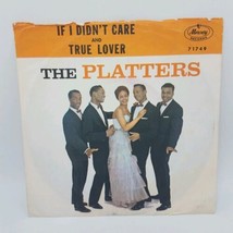 Picture Sleeve The Platters If I Didn&#39;t Care / True Lover 1960 45rpm Vg+ - £14.78 GBP