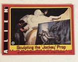 Alien 1979 Trading Card #46 Sculpting The Jockey Prop - $1.97