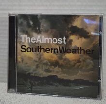 The Almost - Southern Weather - 2007 CD Tooth &amp; Nail Records - $5.91