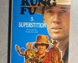 KUNG FU #2 Superstition by Howard Lee (1973) Warner TV paperback 1st - $19.79