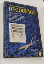 The Complete Book of Decoupage by Frances S Wing - Vintage 1960s Book - £15.72 GBP