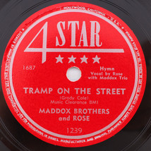 Maddox Brothers &amp; Rose – Tramp On The Street 1948 78 rpm  Record 4 Star 1687 - £35.63 GBP