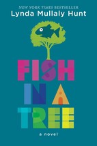 Fish in a Tree [Hardcover] Mullaly Hunt, Lynda - $10.89
