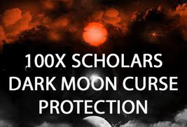 50 -200X  7 SCHOLARS DARK MOON CURSE PROTECTION EXTREME  POWERS GIFTS MAGICK  image 2