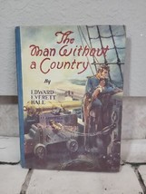 The Man Without A Country Edward Everett Hale Vintage Hardcover Illustrated 1940 - £9.49 GBP