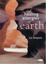 The Healing Energies of Earth by Liz Simpson 2005 Paperback Used Book - £16.46 GBP