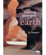 The Healing Energies of Earth by Liz Simpson 2005 Paperback Used Book - $21.03